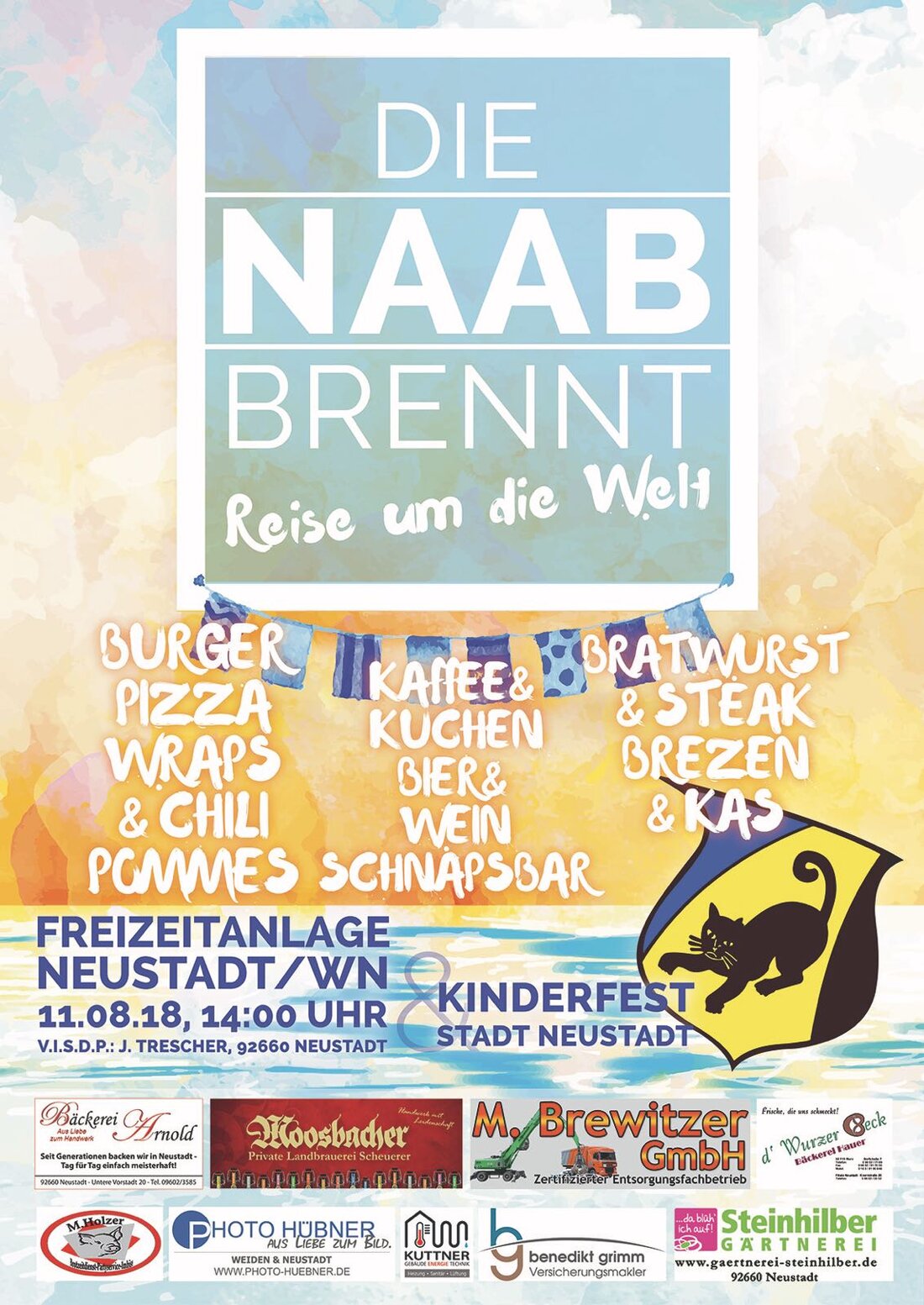 Neustadt/WN. Ab 14 Uhr startet am Samstag, 11. August, das Programm von „Die Naab brennt“. Unter dem Motto „Reise um die Welt“ kredenzt der Verein Neustädter Faschingszug kulinarische Leckerbissen aus [&hellip;]