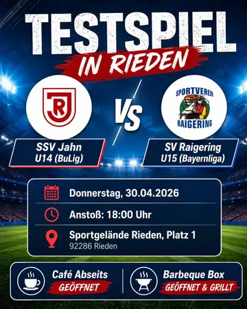 Jugendfußball in Rieden Jahn Regensburg U14 testet gegen Raigering U15