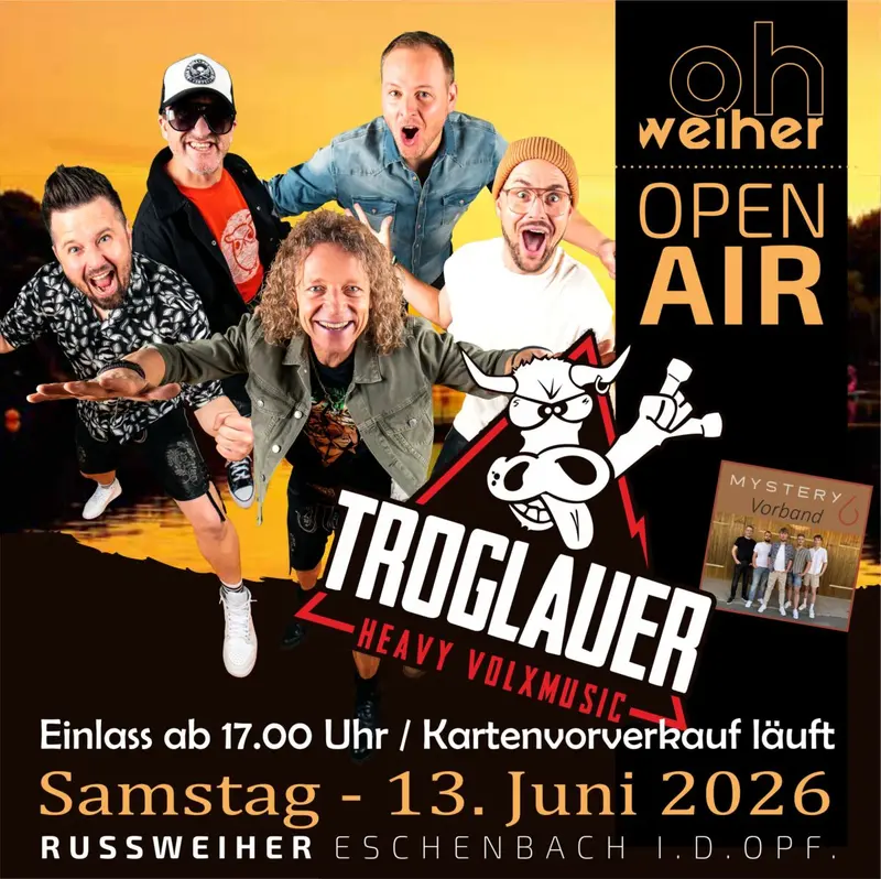 Oh-Weiher OpenAir Eschenbach: Troglauer, Familientag und Sommerfeeling am Rußweiher