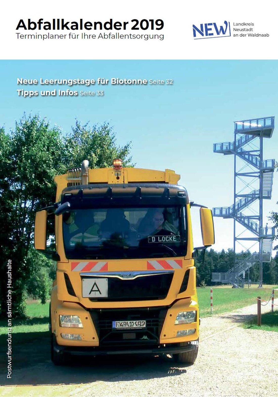 Neustadt/WN. Der Abfallkalender für 2019 liegt ab Anfang nächster Woche in allen Briefkästen des Landkreises. Die Broschüre enthält sämtliche Abfuhrtermine, Tipps zur Abfallvermeidung, ein Abfall-ABC mit über 500 Stichwörtern, Hinweise zur [&hellip;]