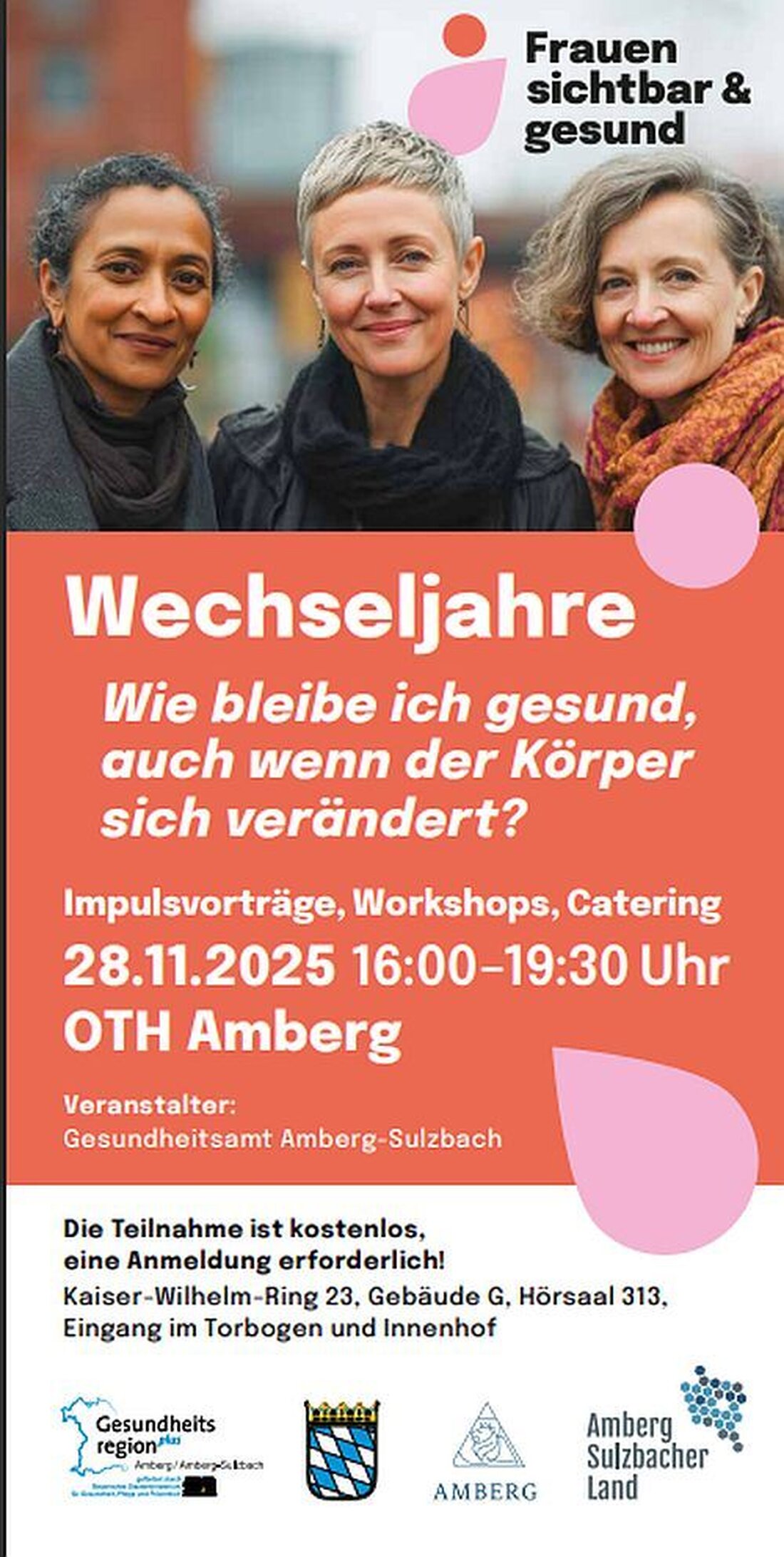 Amberg-Sulzbach. Kostenloser Projekttag zu Wechseljahren am 28. November an der OTH Amberg; Anmeldung erforderlich. Von 16 Uhr bis 19.30 Uhr vertiefen Fachvorträge und Workshops Gesundheit, Ernährung, Bewegung und Entspannung.