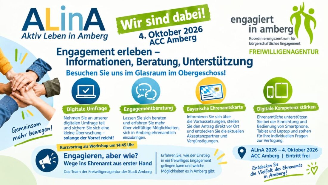 Amberg. Bei „ALinA – Aktiv Leben in Amberg“ am Sonntag, 4. Oktober 2026, im Amberger Congress Centrum zeigt die Freiwilligenagentur „Engagiert in Amberg“ ihre Angebote von Engagementberatung bis Digitalhilfe.