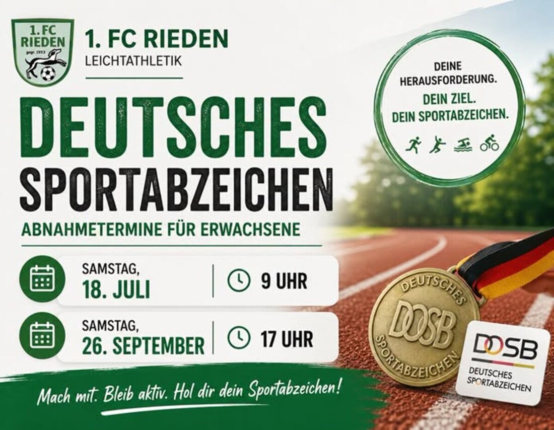 Rieden. Der 1. FC Rieden lädt sportbegeisterte Erwachsene ein, auf dem Riedener Sportgelände das Deutsche Sportabzeichen abzulegen – am Samstag, 18. Juli, ab 9 Uhr sowie am 26. September ab 17 Uhr. Spontane Teilnahme ist möglich.