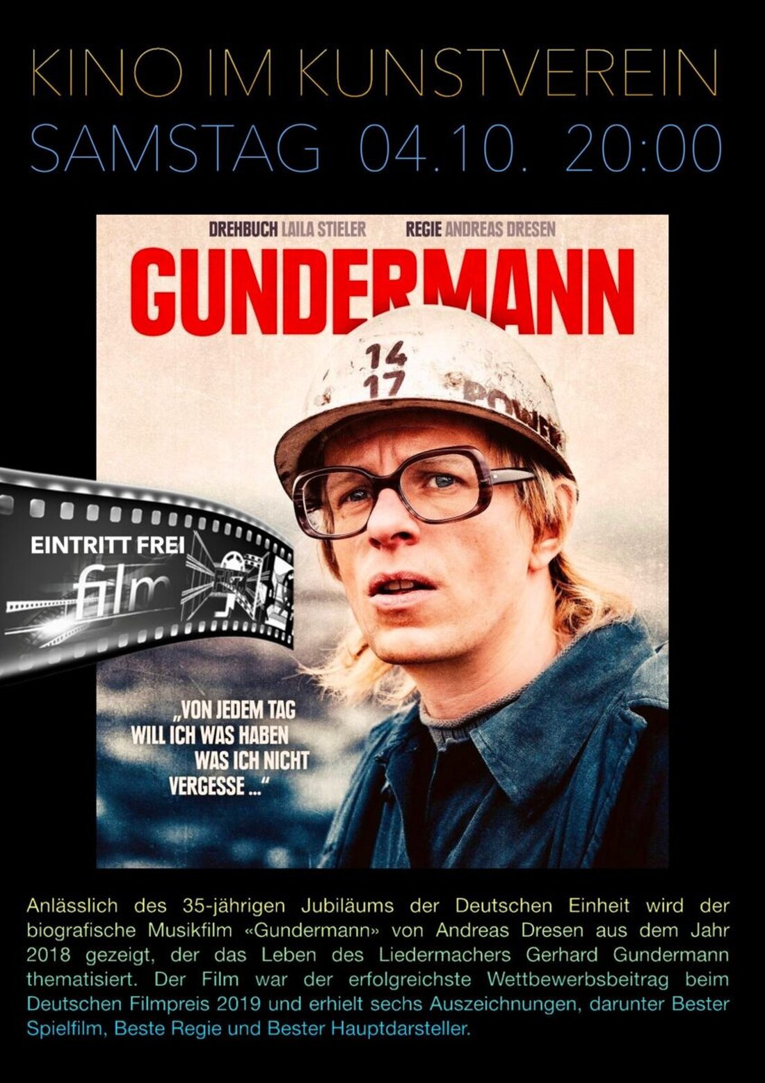Weiden. Der Kunstverein zeigt am 4. Oktober um 20.00 den Film Gundermann bei freiem Eintritt zum 35-jährigen Jubiläum der Deutschen Einheit. Der Film von 2018 erhielt 2019 sechs Auszeichnungen.