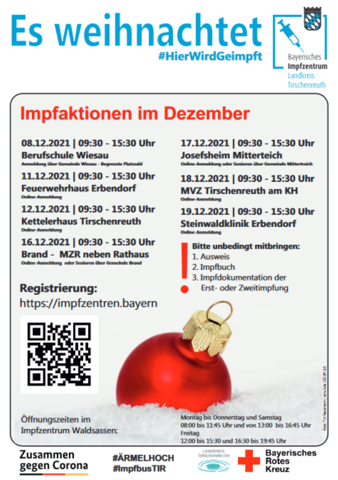Tirschenreuth. Unter dem #HierWirdGeimpft findet die Impfaktion im Dezember statt. Folgende Termine sind geplant: