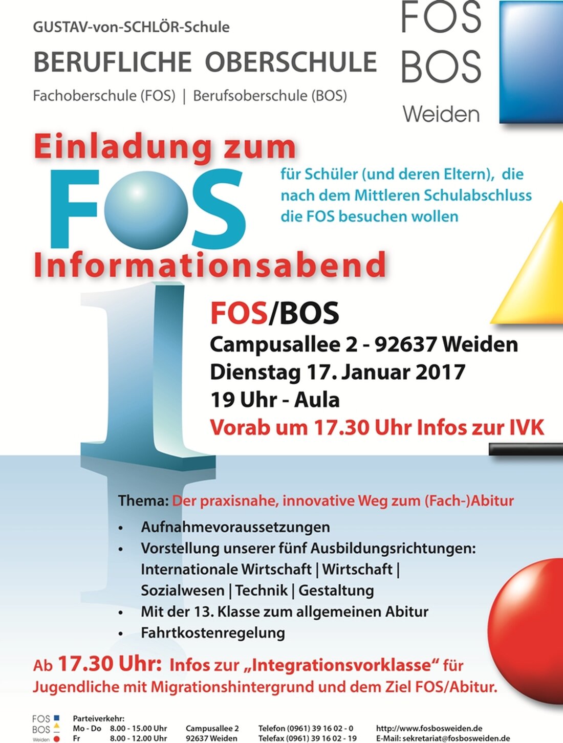 Weiden. Ihr werdet 2017 mit der Realschule oder mit eurer Ausbildung fertig und wollt euch noch weiterbilden? Dann solltet ihr euch die Termine in den Kalender schreiben: Die Fach- und [&hellip;]