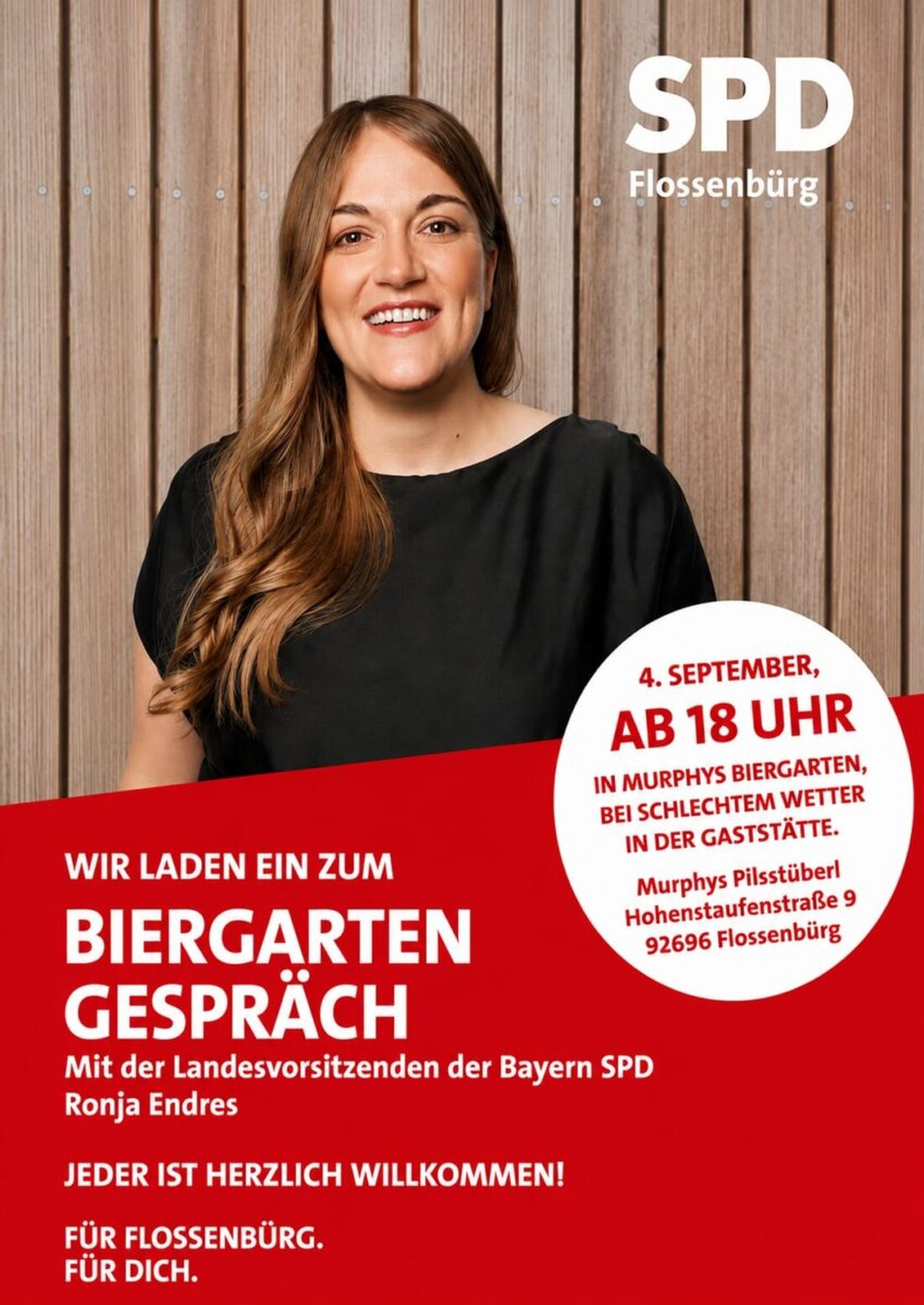 Flossenbürg. Der SPD-Ortsverein lädt zum Biergartengespräch mit Ronja Endres, Landesvorsitzende der Bayern-SPD, am Freitag, 4. September 2026, ab 18 Uhr in Murphys Biergarten ein. Ohne steife Protokolle: Kommen, fragen, mitreden.