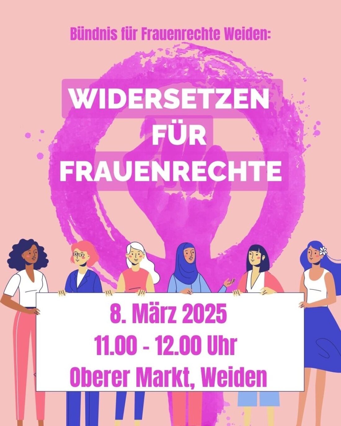 Weiden. Frauenrechtsaktion am Internationalen Frauentag geplant.