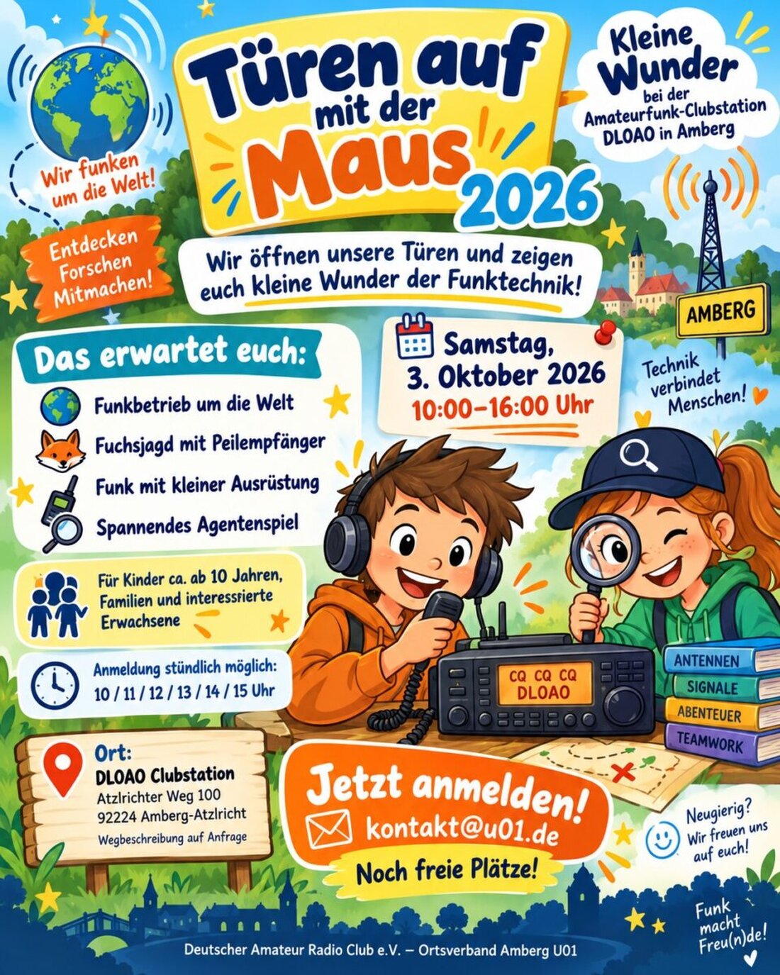 Amberg. Der DARC-Ortsverband U01 lädt Familien aus der Region am 3. Oktober zum Aktionstag „Türen auf für die Maus“ ein, Teil der bundesweiten WDR-Initiative. Kinder entdecken Funk- und Elektronikwelten.