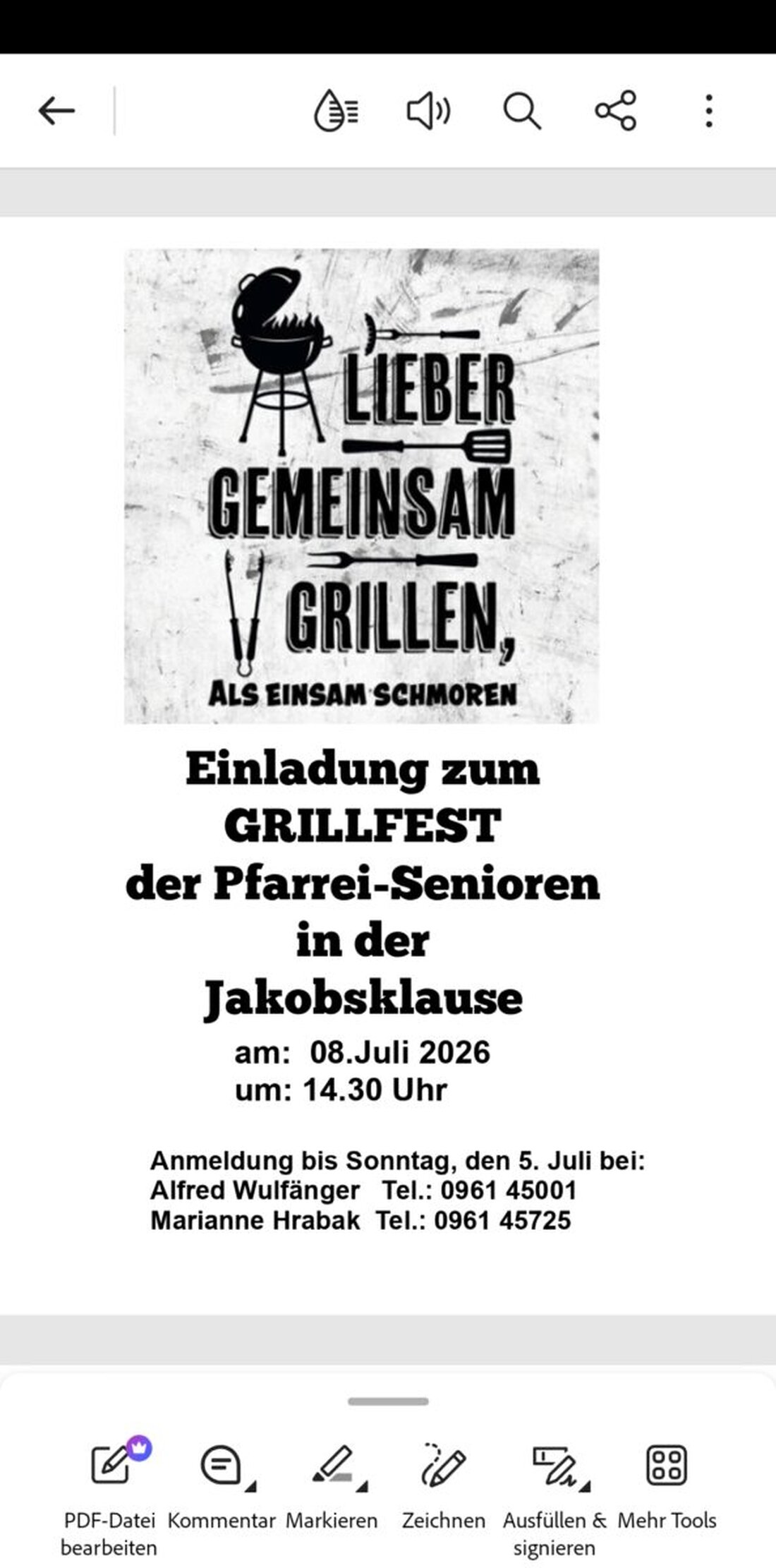 Weiden. Die Pfarrei-Senioren laden am Mittwoch, 8. Juli 2026, zum Grillfest in die Jakobsklause ein. Beginn ist um 14.30 Uhr. Unter dem Motto „Lieber gemeinsam grillen, als einsam schmoren“ wartet ein geselliger Nachmittag.