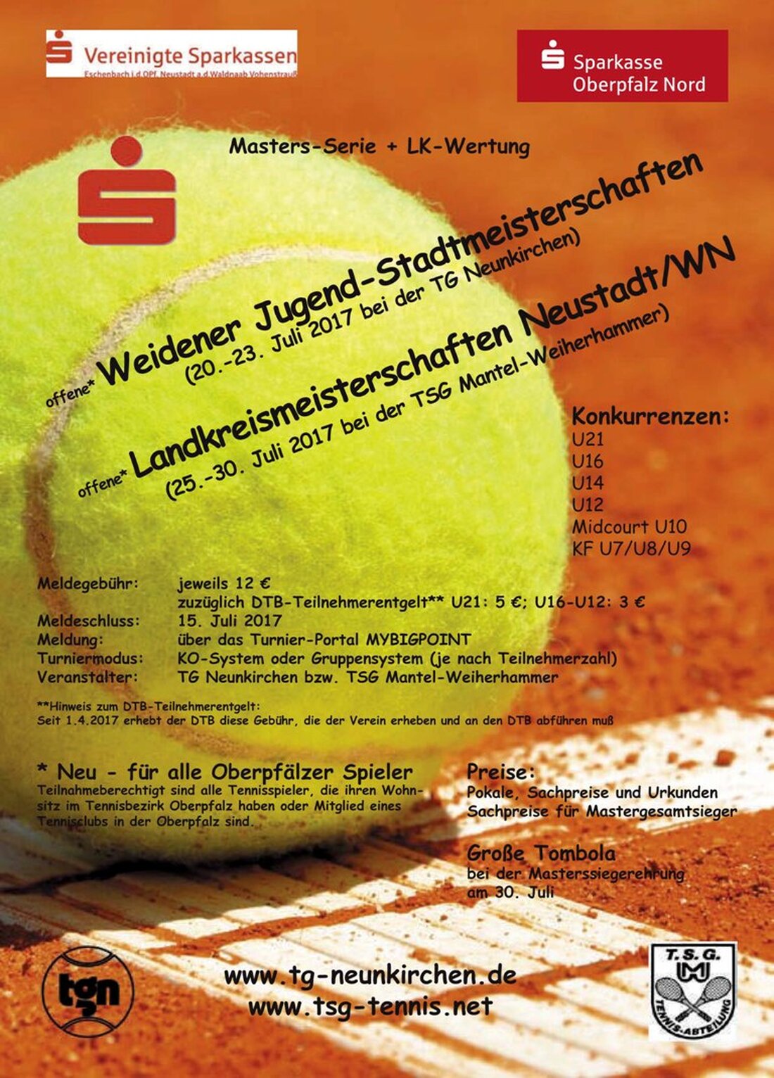 Neunkirchen/Weiherhammer. TG Neunkirchen und TSG Mantel-Weiherhammer richten auch in diesem Jahr die Stadt- und Landkreismeisterschaften im Tennis aus. Anmeldungen für oberpfalzweite Titelkämpfe sind noch bis 15. Juli möglich – es [&hellip;]