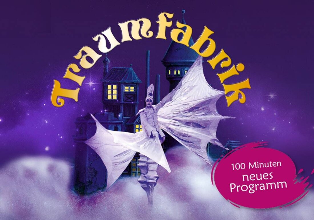 Weiden.
Traumfabrik bringt in Weiden, Max-Reger-Halle eine poetische Show aus Varieté, Theater, Artistik und Tanz für alle Generationen auf die Bühne und lädt zum Träumen ein.
Ticket erhalten Sie auf okticket.de und sichern sich so den Zugang zu diesem besonderen Abend.